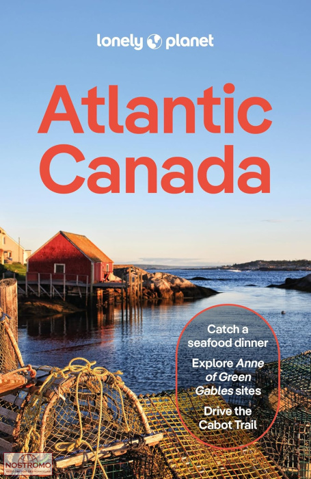 ATLANTIC CANADA | guide touristique Lonely Planet