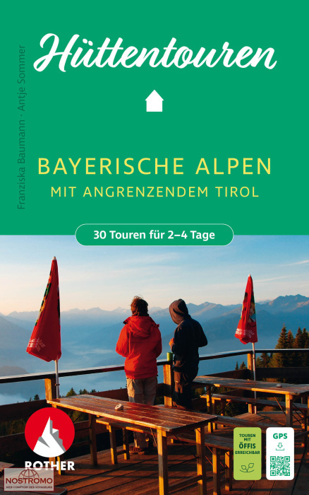 BAYERISCHE ALPEN - HÜTTENTOUREN | guide de randonnée Rother
