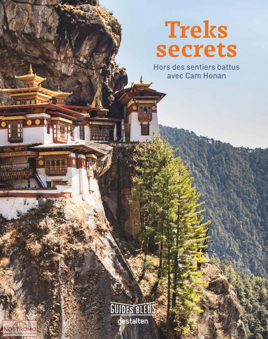 TREKS SECRETS - HORS DES SENTIERS BATTUS AVEC CAM HONAN