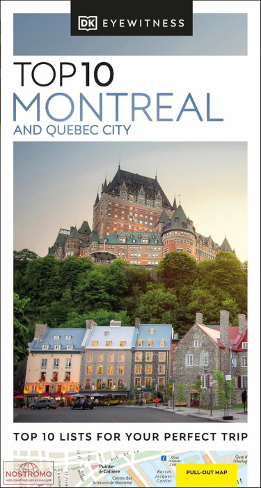 MONTRÉAL ET QUÉBEC (VILLE) | guide touristique Top 10