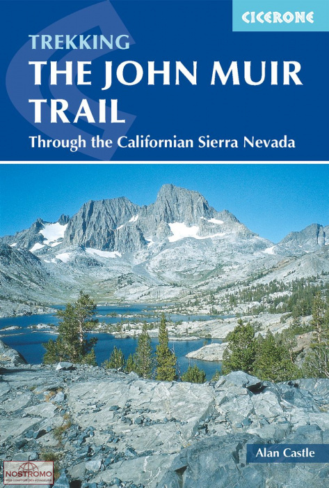 THE JOHN MUIR TRAIL | guide de trekking Cicerone