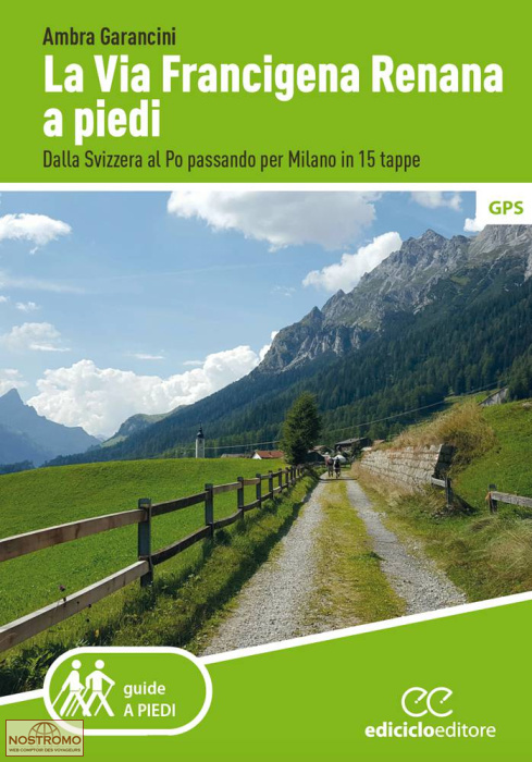 LA VIA FRANCIGENA RENANA A PIEDI | guide de randonnée Ediciclo
