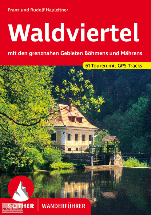 WALDVIERTEL | Rother hiking guide