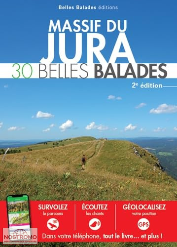 MASSIF DU JURA | guide de randonnée Belles Balades