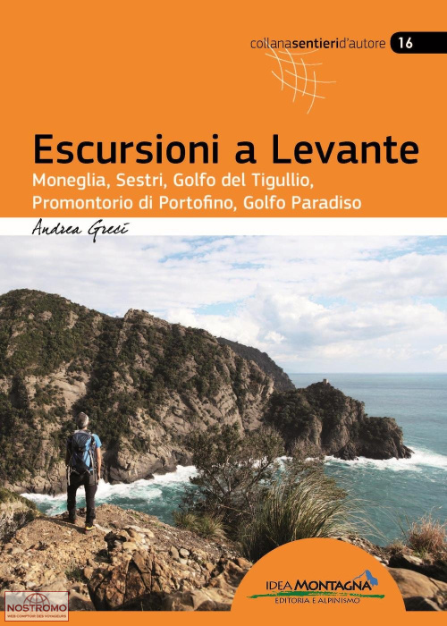 ESCURSIONI A LEVANTE | guide de randonnée Idea Montagna
