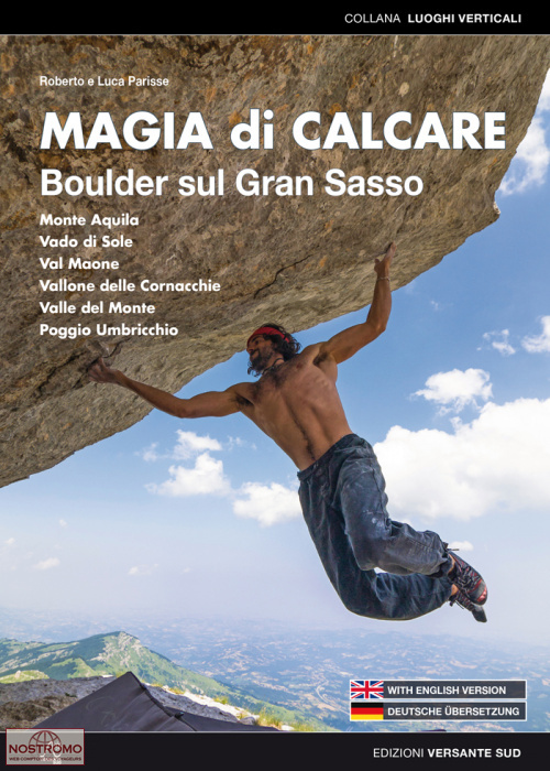 MAGIA DI CALCARE - BOULDER SUL GRAN SASSO | Versante Sud climbing guide