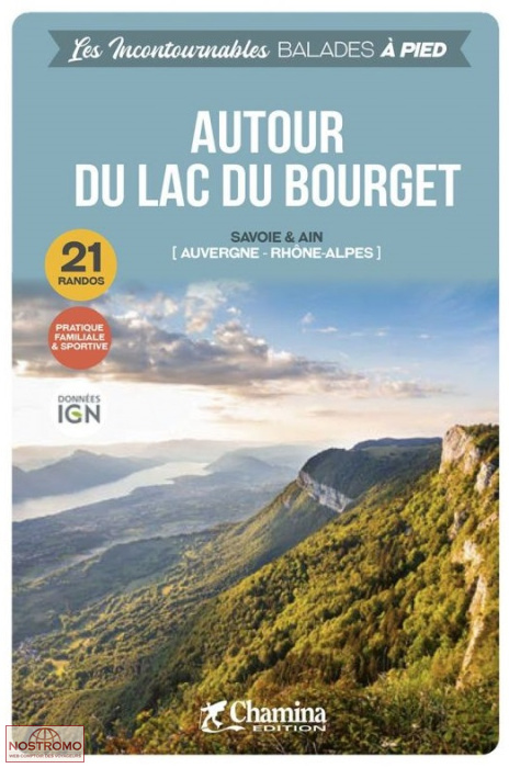 AUTOUR DU LAC DU BOURGET | guide de randonnée Chamina