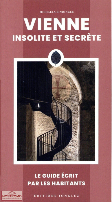 VIENNE INSOLITE ET SECRÈTE | guide culturel Jonglez