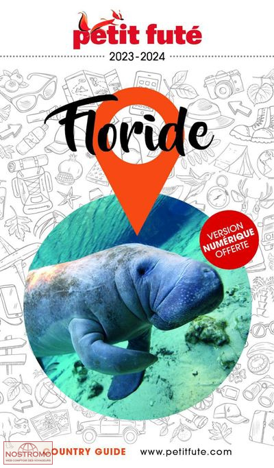 FLORIDE | guide touristique le Petit Futé