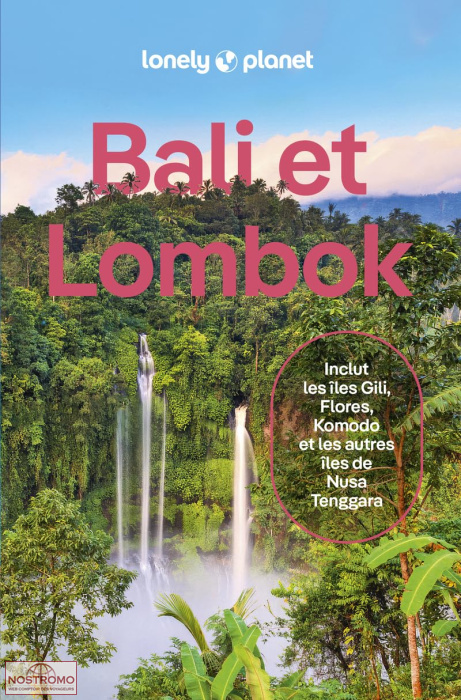 BALI ET LOMBOK | Lonely Planet travel guide