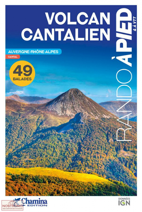 VOLCAN CANTALIEN | Chamina hiking guide