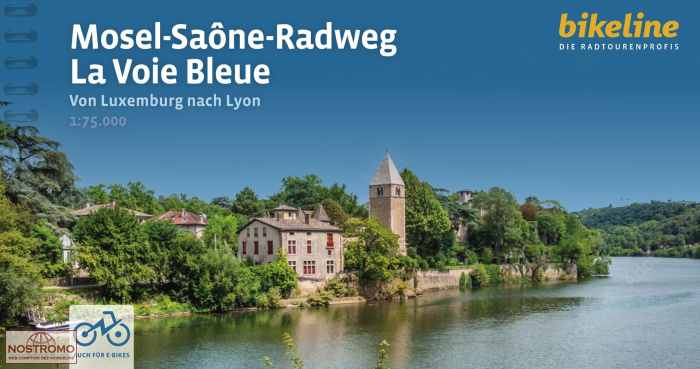 MOSEL-SAÔNE-RADWEG - LA VOIE BLEUE | guide de cyclotourisme Esterbauer