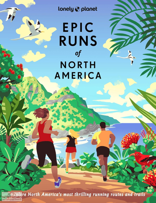 EPIC RUNS OF NORTH AMERICA | guide de trail Lonely Planet
