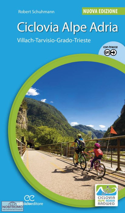 CICLOVIA ALPE ADRIA | guide de cyclotourisme Ediciclo