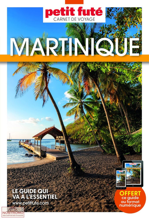 MARTINIQUE | le Petit Futé travel guide