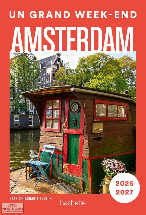 AMSTERDAM | Un Grand Week-end travel guide