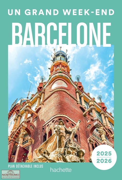 BARCELONE | Un Grand Week-end travel guide