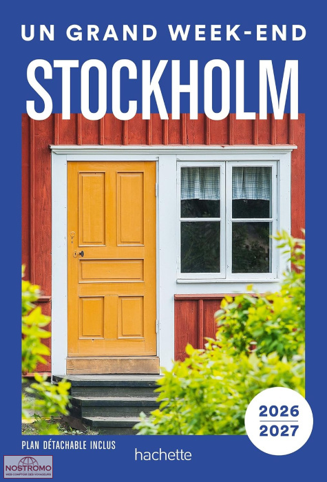 STOCKHOLM | guide touristique Un Grand Week-end