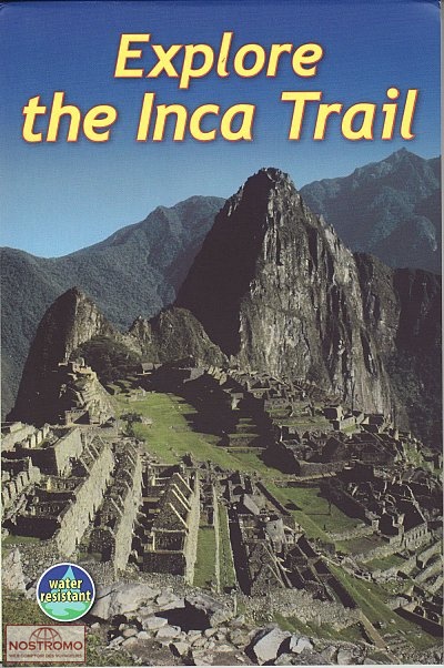EXPLORE THE INCA TRAIL | Rucksack Readers hiking guide