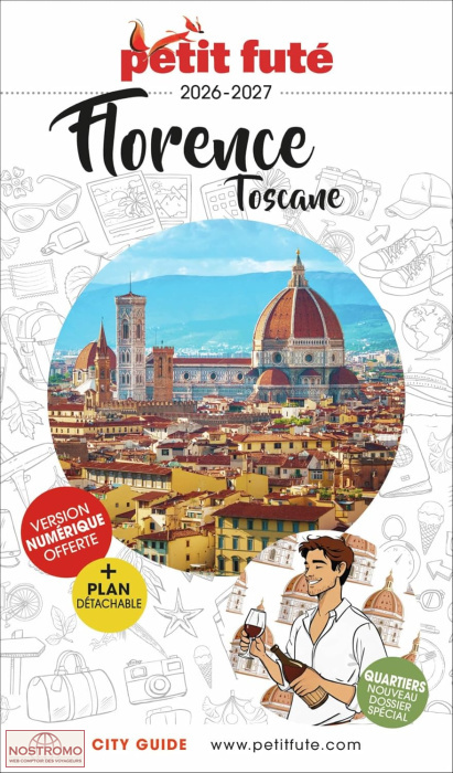 FLORENCE - TOSCANE | le Petit Futé travel guide
