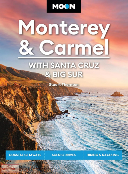 MONTEREY & CARMEL | guide touristique Moon