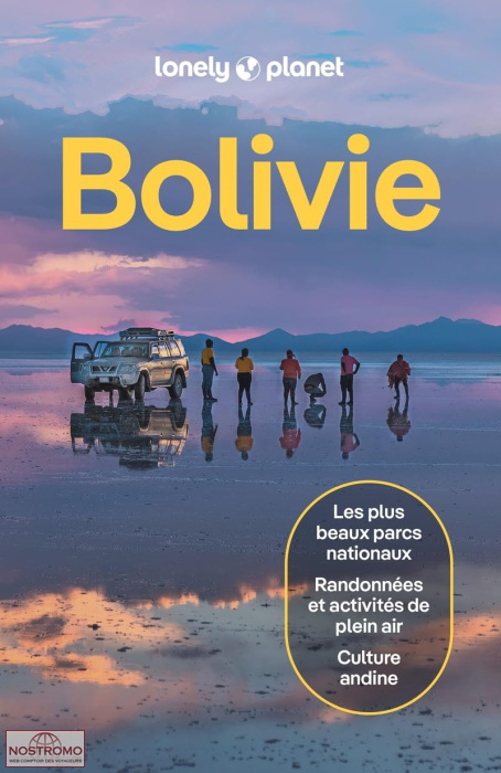 BOLIVIE | guide touristique Lonely Planet