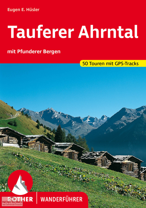 TAUFERER AHRNTAL | guide de randonnée Rother