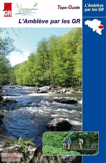 L'AMBLÈVE PAR LES GR | guide de randonnée GR Sentiers