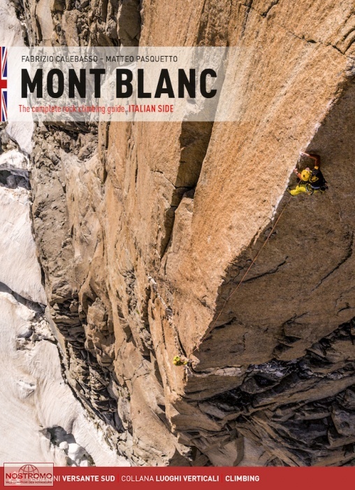 MONT BLANC - ITALIAN SIDE | Versante Sud climbing guide