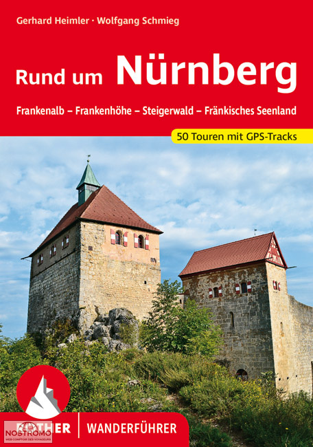 RUND UM NÜRNBERG | guide de randonnée Rother