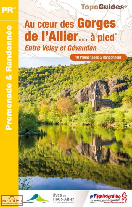 AU COEUR DES GORGES DE L'ALLIER À PIED | guide de randonnée FFRP