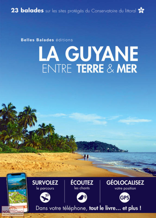 GUYANE | guide de randonnée Belles Balades