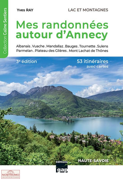 MES RANDONNÉES AUTOUR D'ANNECY | Gap hiking guide