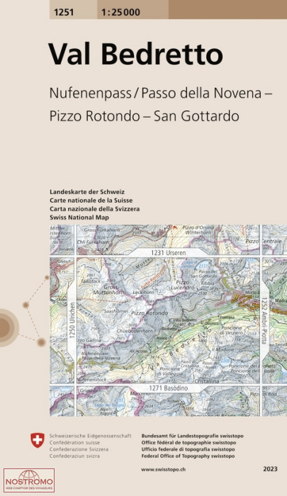 1251 VAL BEDRETTO - NUFENENPASS / PASSO DELLA NOVENA - PIZZO ROTONDO - SAN GOTTARDO | carte topographique Swisstopo
