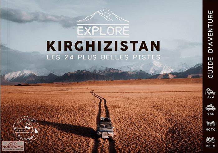 EXPLORE KIRGHIZISTAN – LES 24 PLUS BELLES PISTES | guide touristique Ountravela