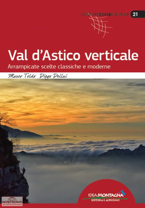 VAL D'ASTICO VERTICALE | Idea Montagna climbing guide