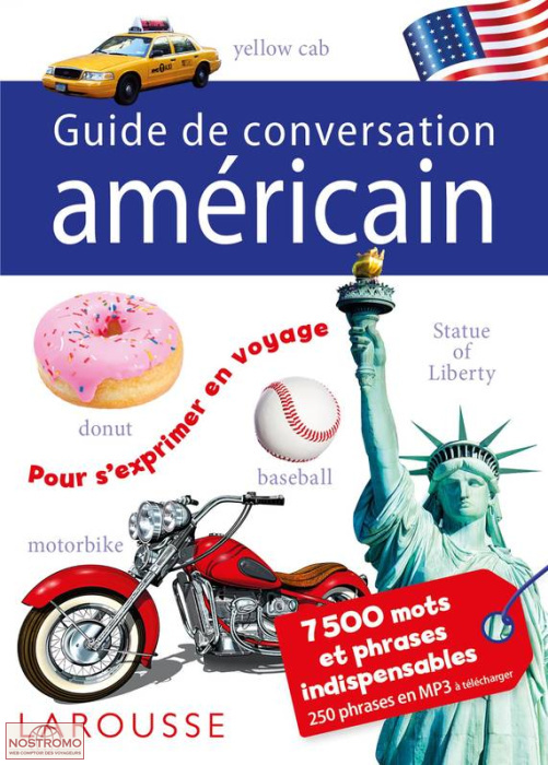 AMÉRICAIN | Larousse phrasebook