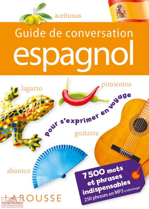 ESPAGNOL | guide de conversation Larousse