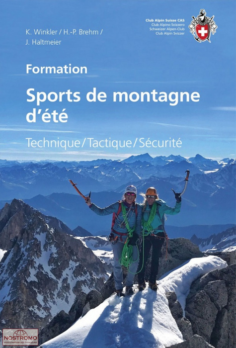 SPORTS DE MONTAGNE D'ÉTÉ - TECHNIQUE, TACTIQUE, SÉCURITÉ