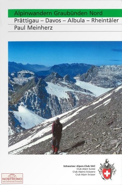 ALPINWANDERN GRAUBÜNDEN NORD | guide de randonnée CAS