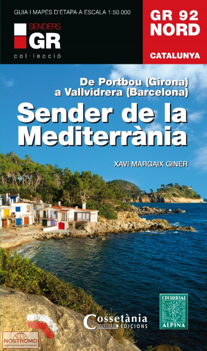 SENDER DE LA MEDITERRÀNIA - GR 92 NORD | guide de randonnée Alpina