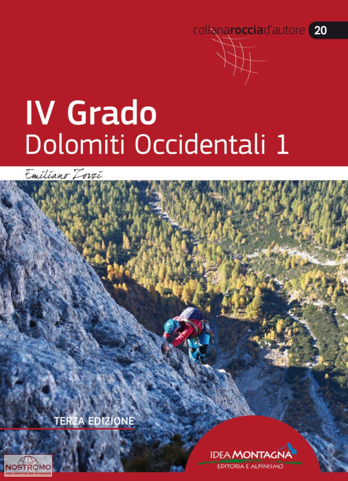 IV GRADO - DOLOMITI OCCIDENTALI 1 | Idea Montagna climbing guide