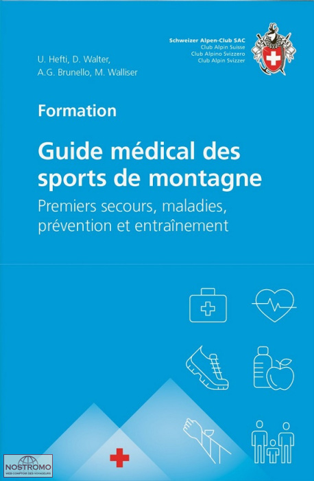 GUIDE MÉDICAL DES SPORTS DE MONTAGNE