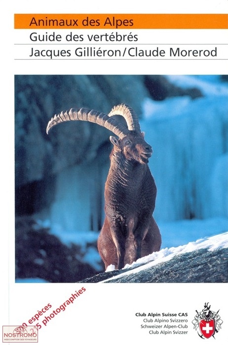 ANIMAUX DES ALPES - GUIDE DES VERTÉBRÉS