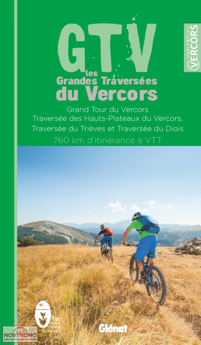 GTV (GRAND TOUR DU VERCORS) À VTT | guide de VTT Glénat