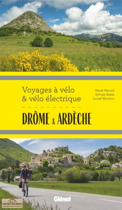 DRÔME & ARDÈCHE | Glénat cycling guide