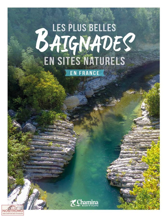 LES PLUS BELLES BAIGNADES EN SITES NATURELS EN FRANCE | Chamina travel guide