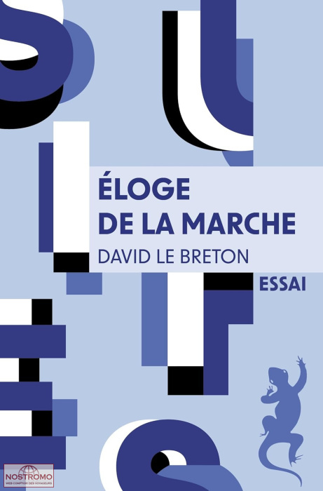 ÉLOGE DE LA MARCHE