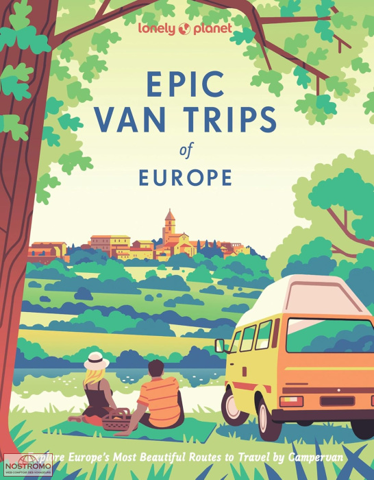EPIC VAN TRIPS OF EUROPE | guide touristique Lonely Planet