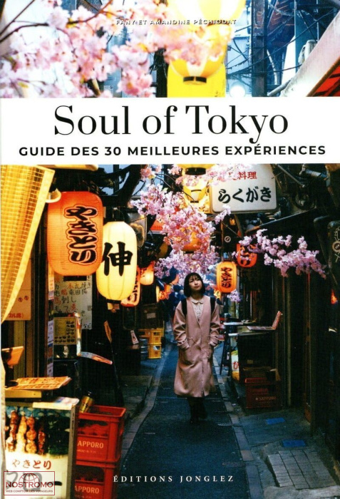 SOUL OF TOKYO | Jonglez cultural guide